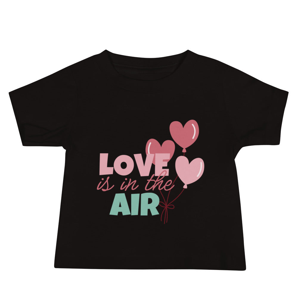 Love is in the Air (Baby T-Shrit)