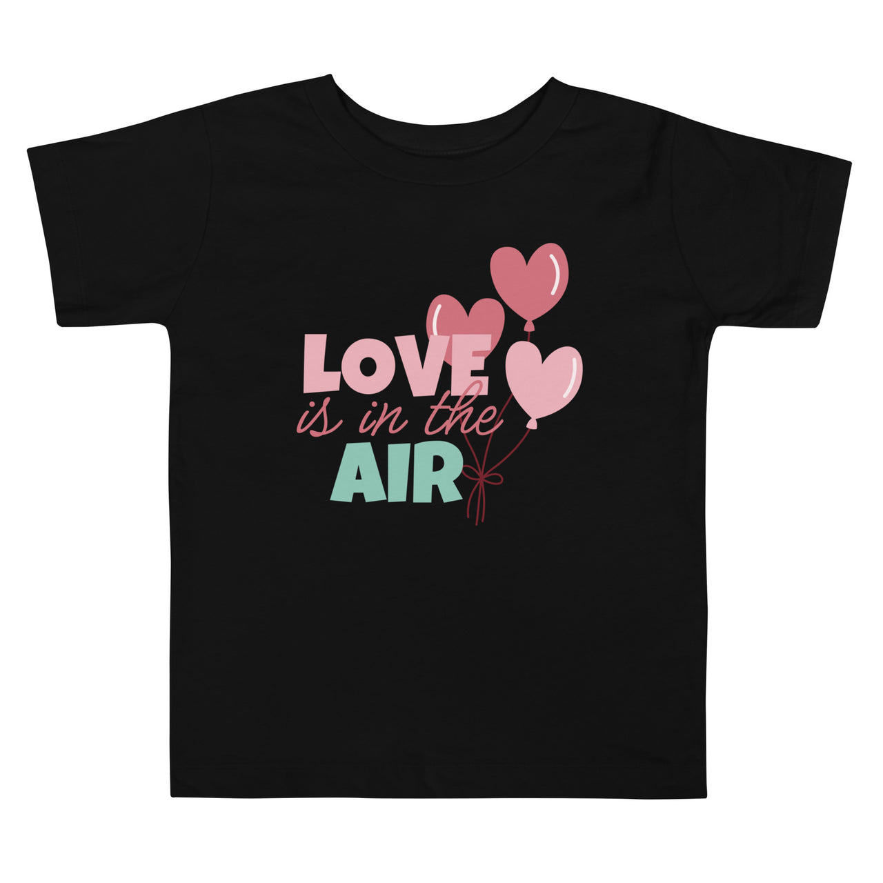 Love is in the Air (Toddler T-Shirt)