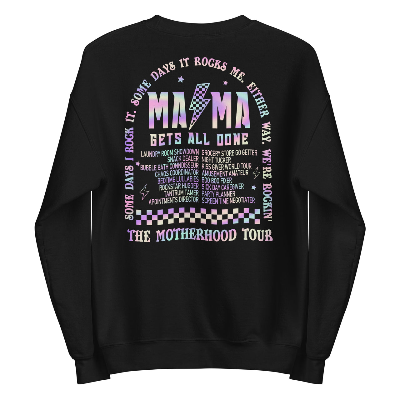 Motherhood Tour - Rockin' It w/back Crew Neck