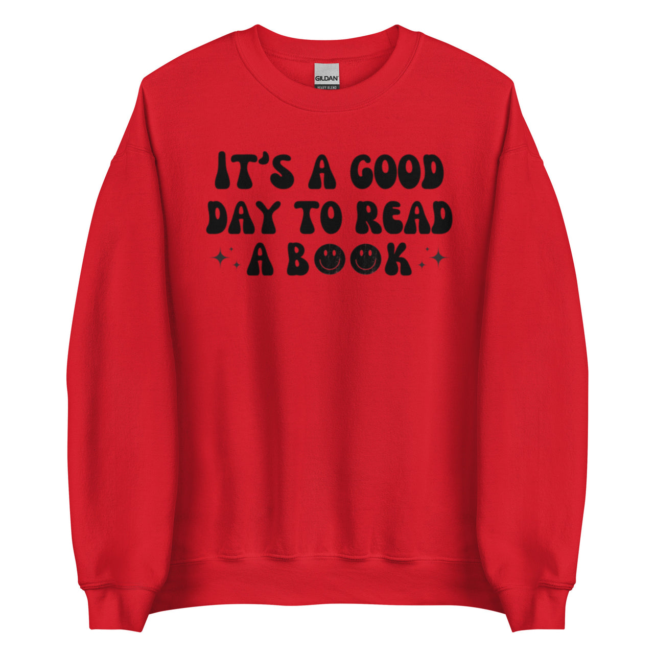 Good day to read a good book Crew Neck