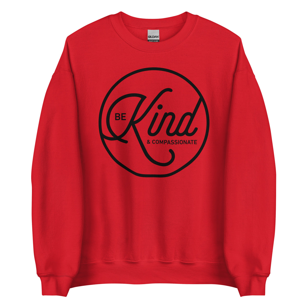 Be Kind & Compassionate Crew Neck