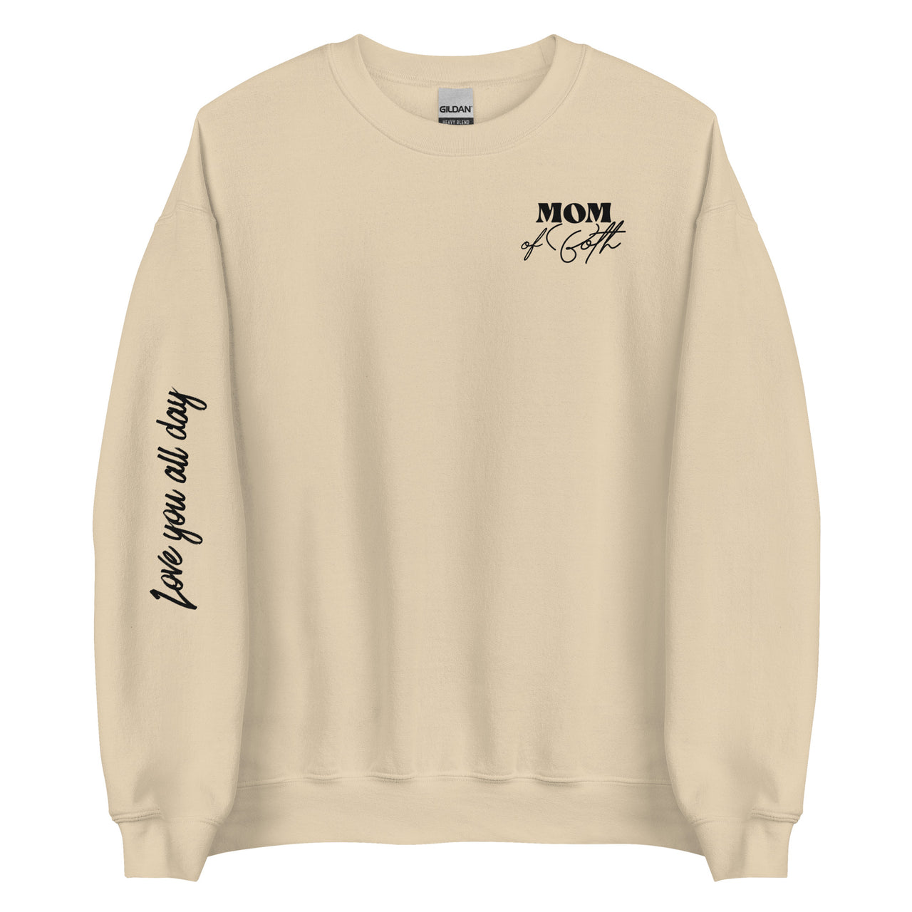 Mom of Both W/Love you all day Crew Neck