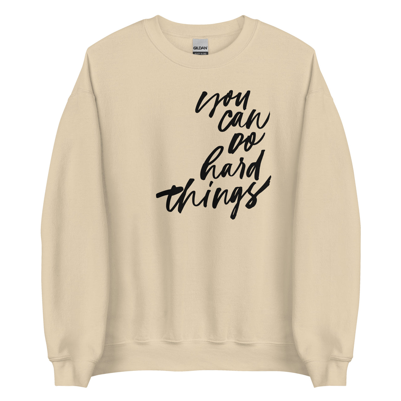 You can do hard things Crew Neck