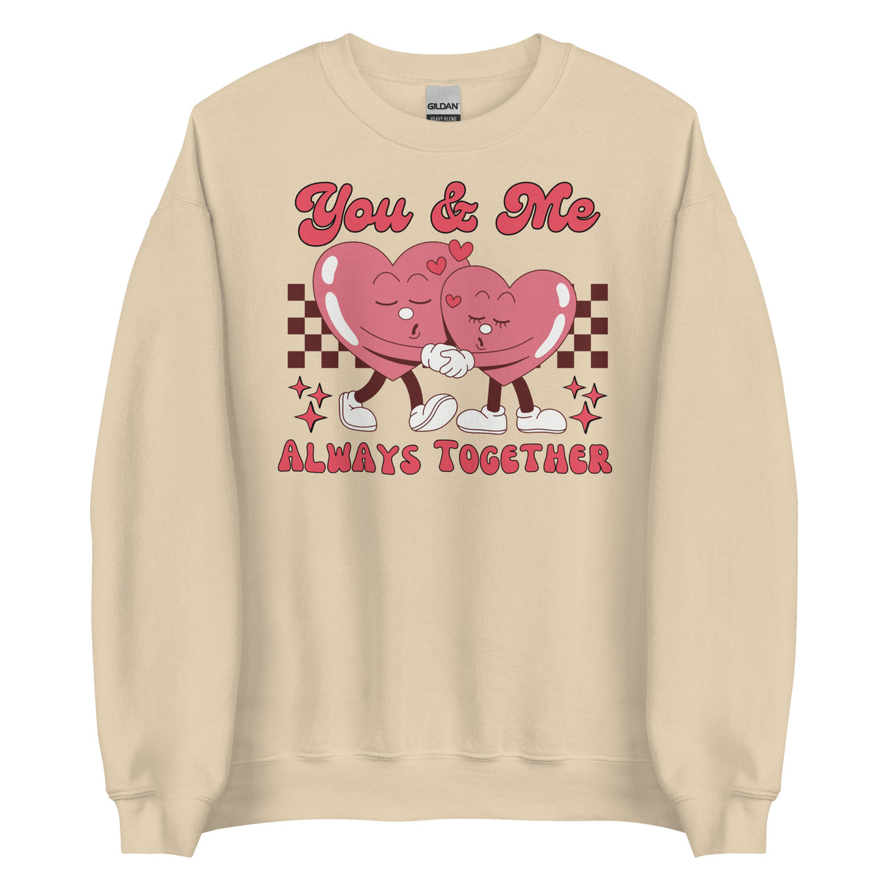 You & Me Always Together Crew Neck