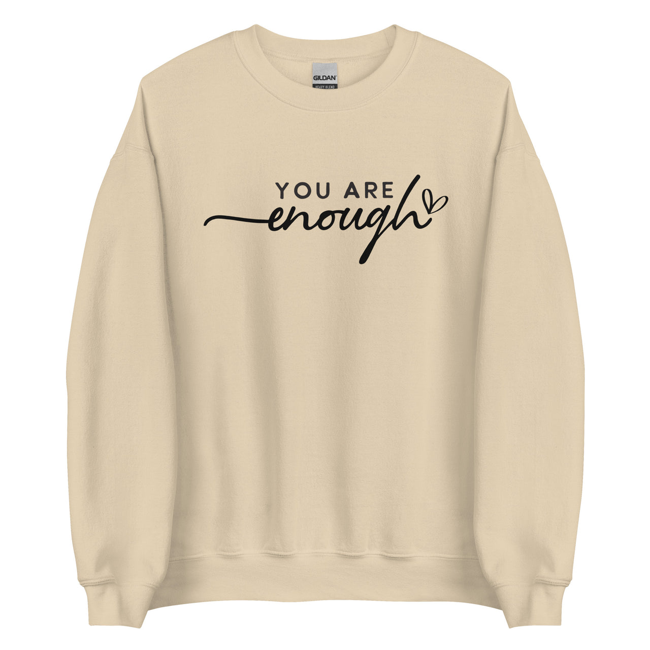 You Are Enough Crew Neck