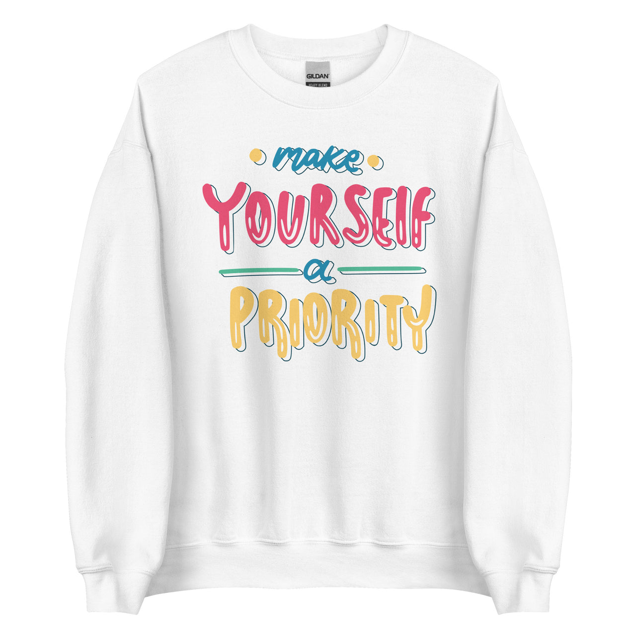 Make Yourself Priority w/back Crew Neck