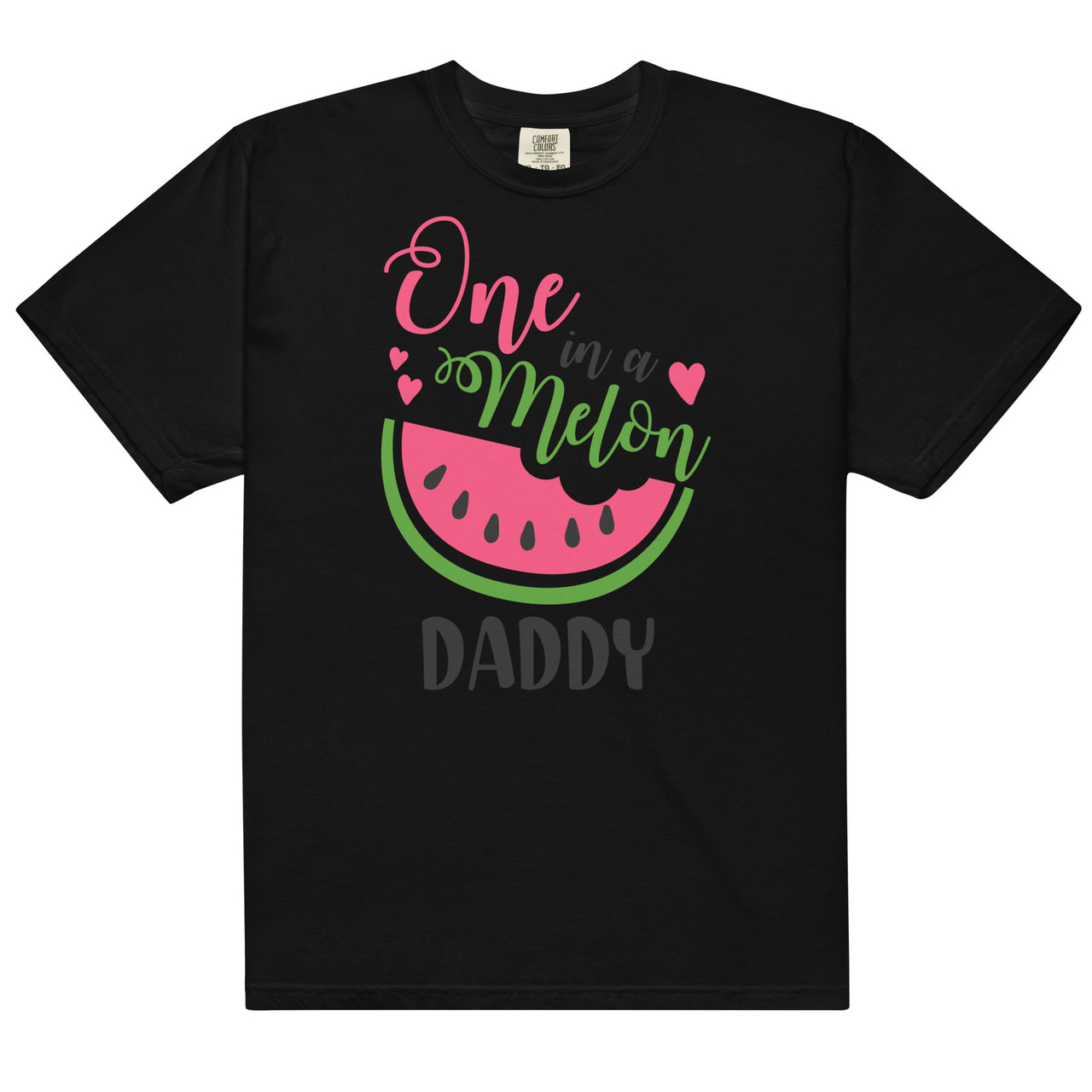 One in a Melon Daddy Heavy T