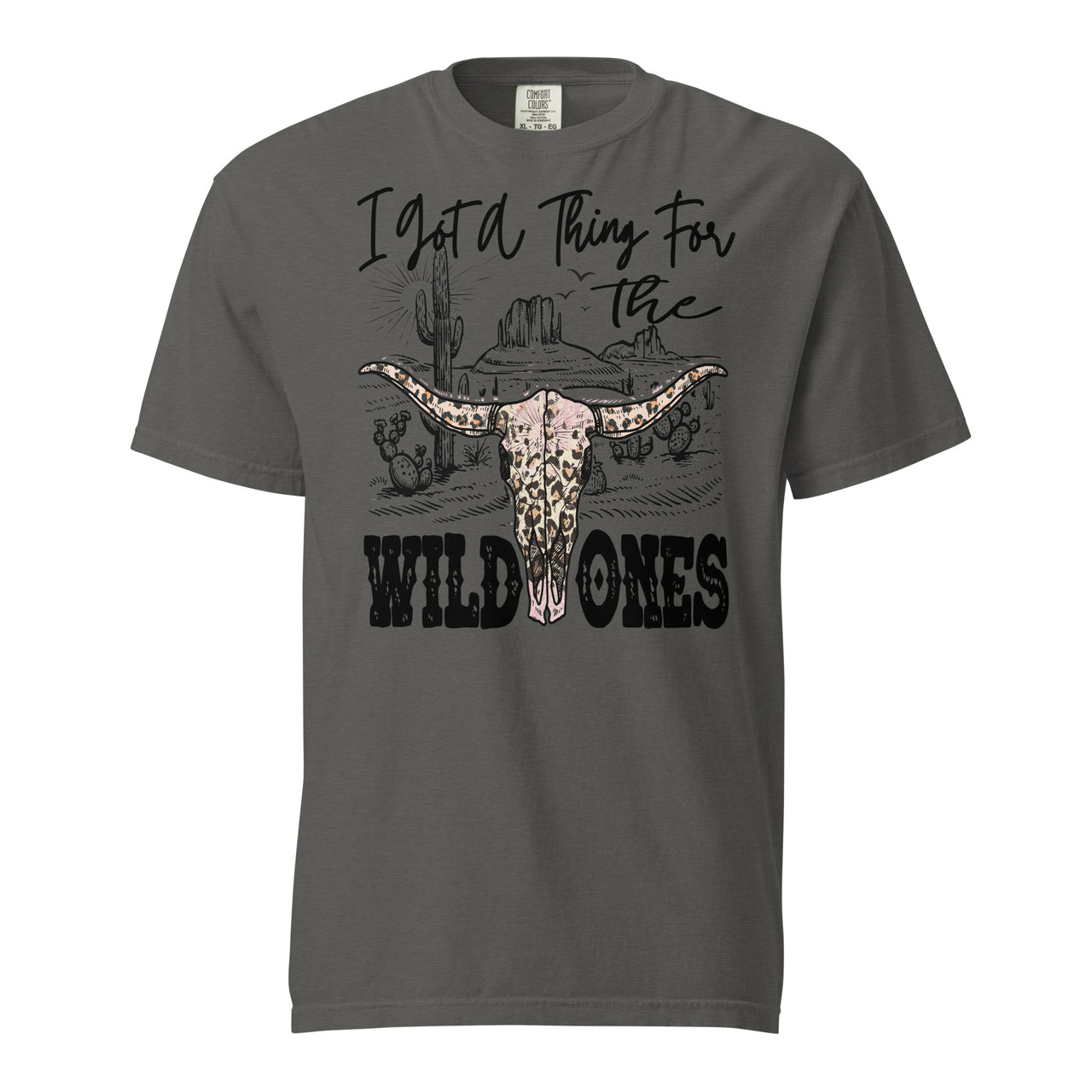 I Got a Thing for the Wild Ones Heavy T