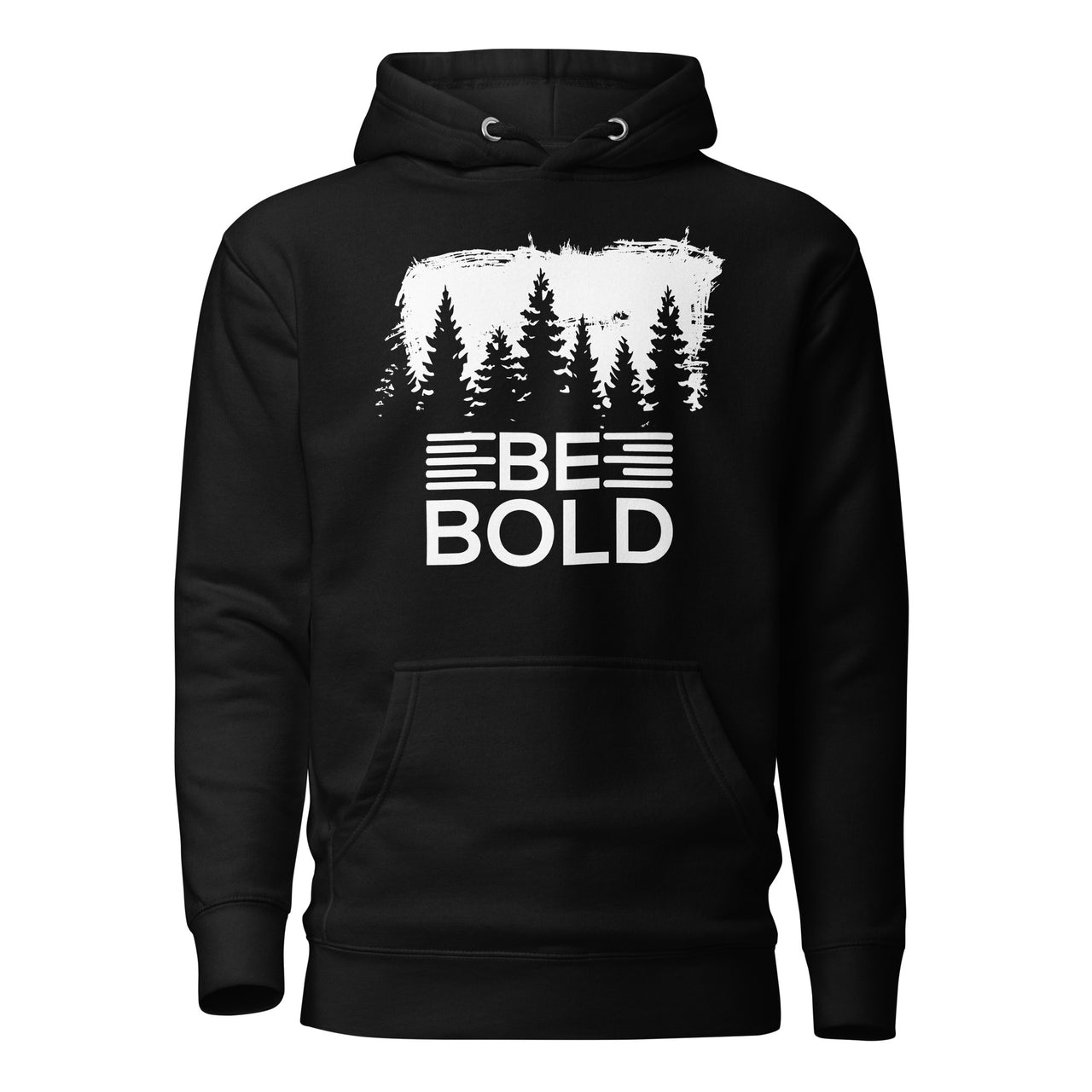 Be Bold Hoodie