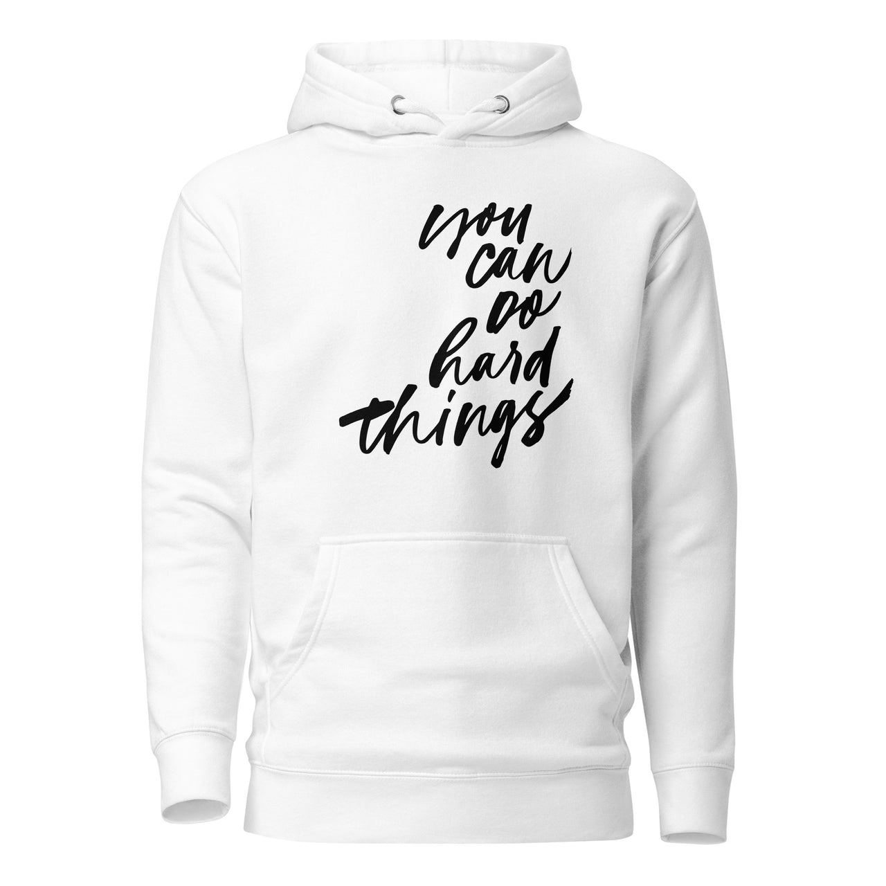 You can do hard things Hoodie